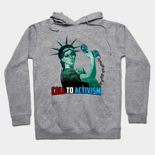 Lady Liberty - Call to Activism Hoodie